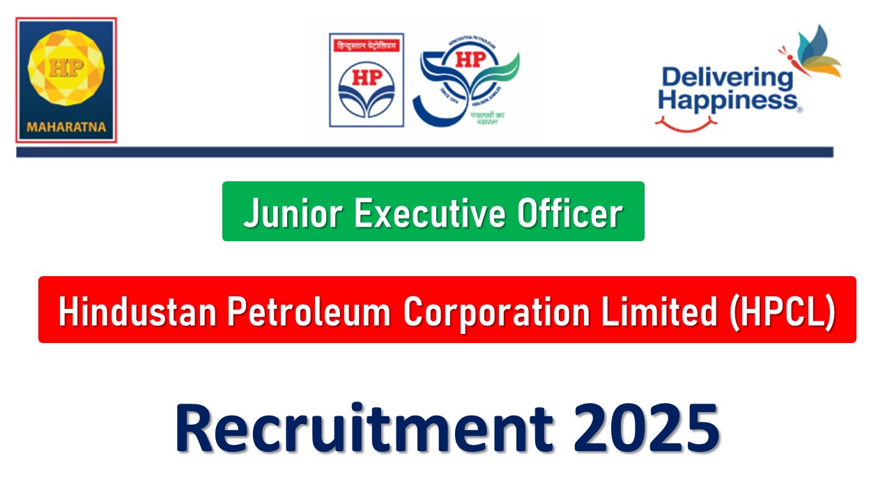 HPCL Junior Executive Recruitment 2025 for 234 Posts