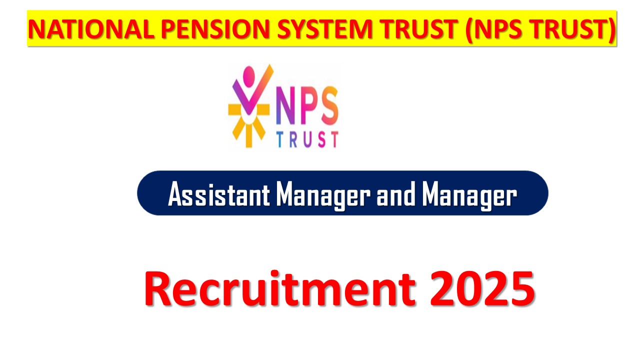 NPS Trust Recruitment 2025