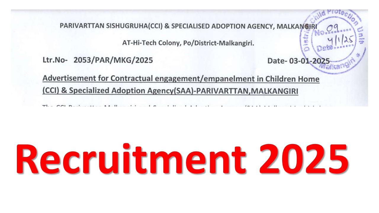 Odisha Parivarttan Sishugruha Recruitment 2025