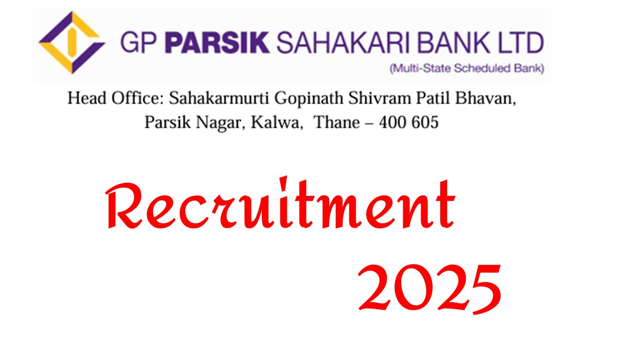 GP Parsik Sahakari Bank Recruitment 2025