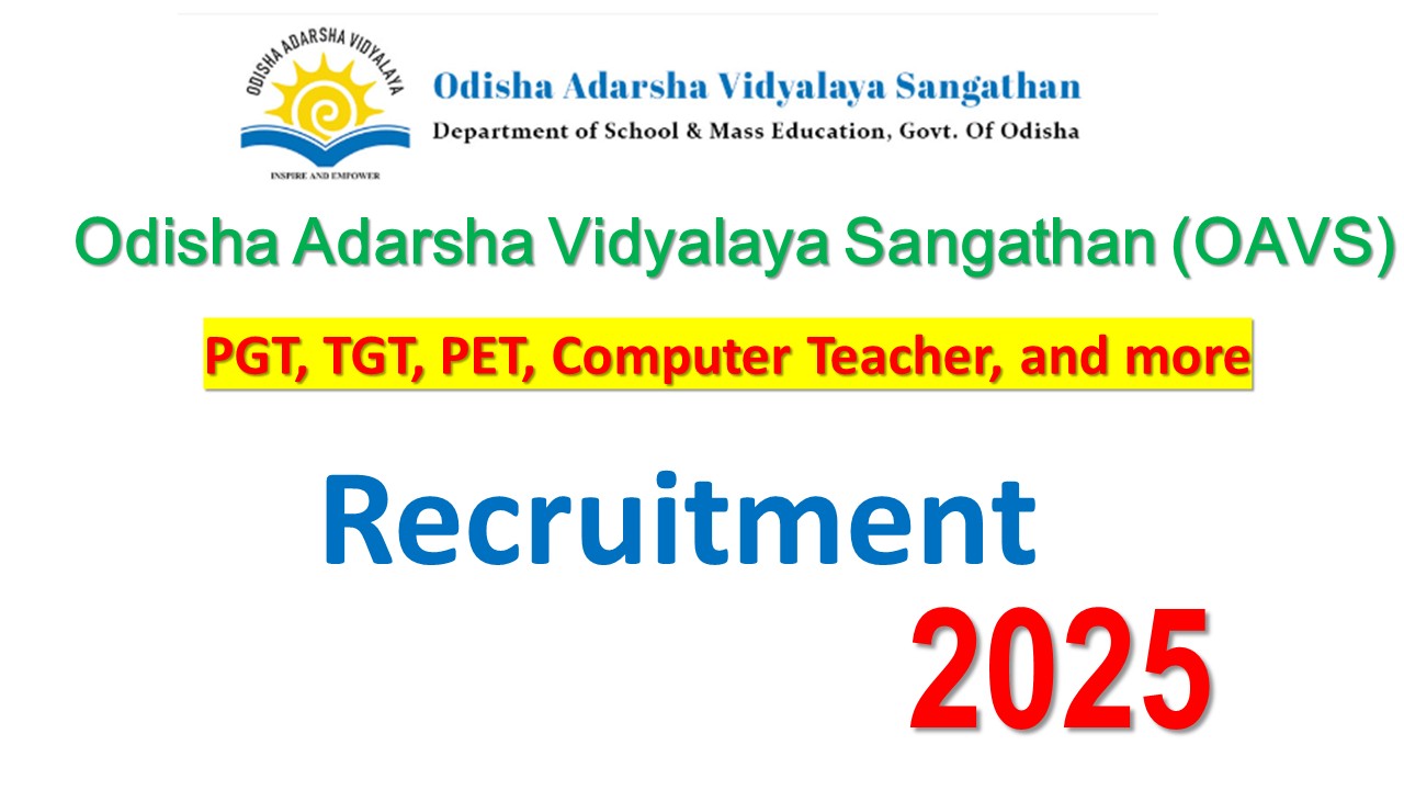 OAVS Kendrapara Recruitment 2025 ! Apply For Various Post