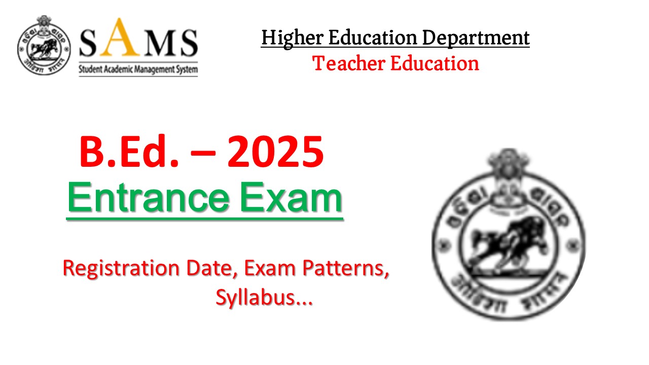 Odisha B.Ed Entrance Exam 2025 Application Form