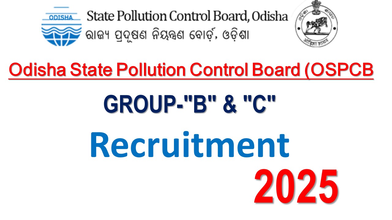 Odisha State Pollution Control Board Recruitment 2025